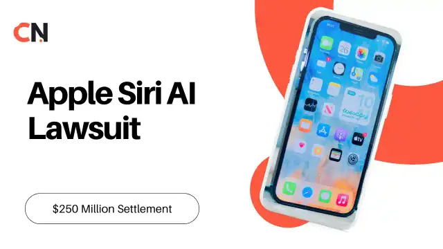 Apple Siri AI Lawsuit: $250 Million Settlement, Who Gets the $95 Payout, and What It Means When AI Companies Overpromise