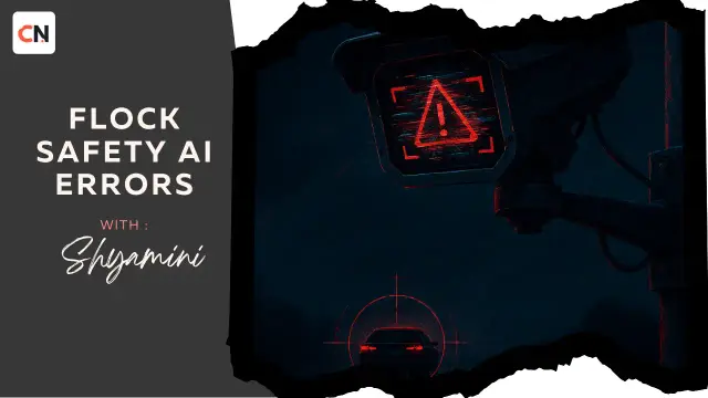 Flock Safety AI Errors: What Happens When the Algorithm Gets It Wrong