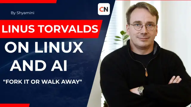 Linus Torvalds on Linux and AI: "Fork It or Walk Away"